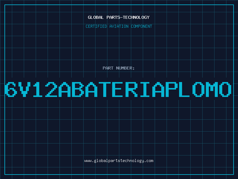 Aviation Part 6V12ABATERIAPLOMO