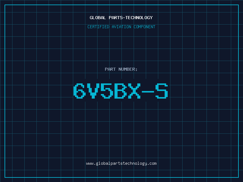 Aviation Part 6V5BX-S