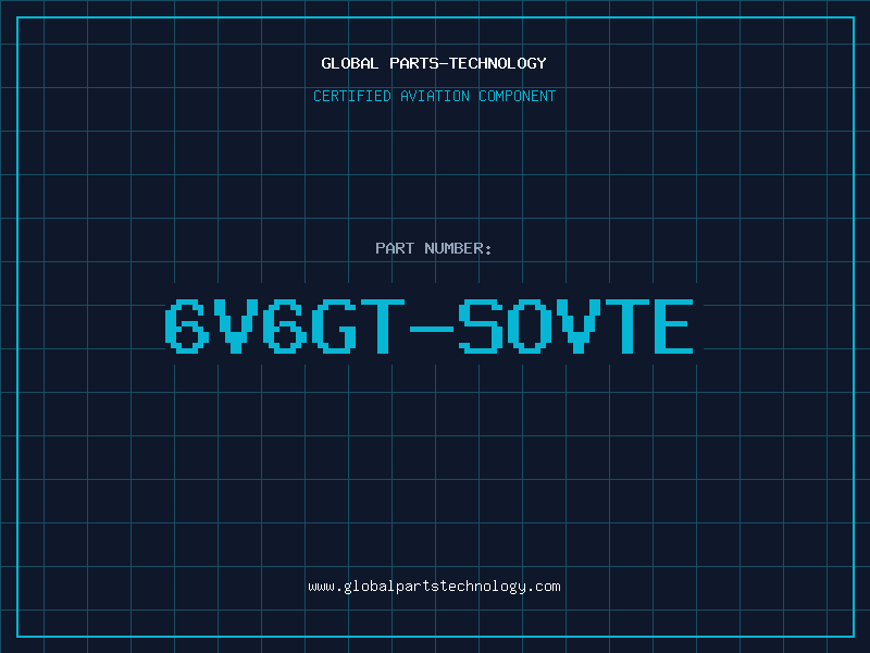 Aviation Part 6V6GT-SOVTE