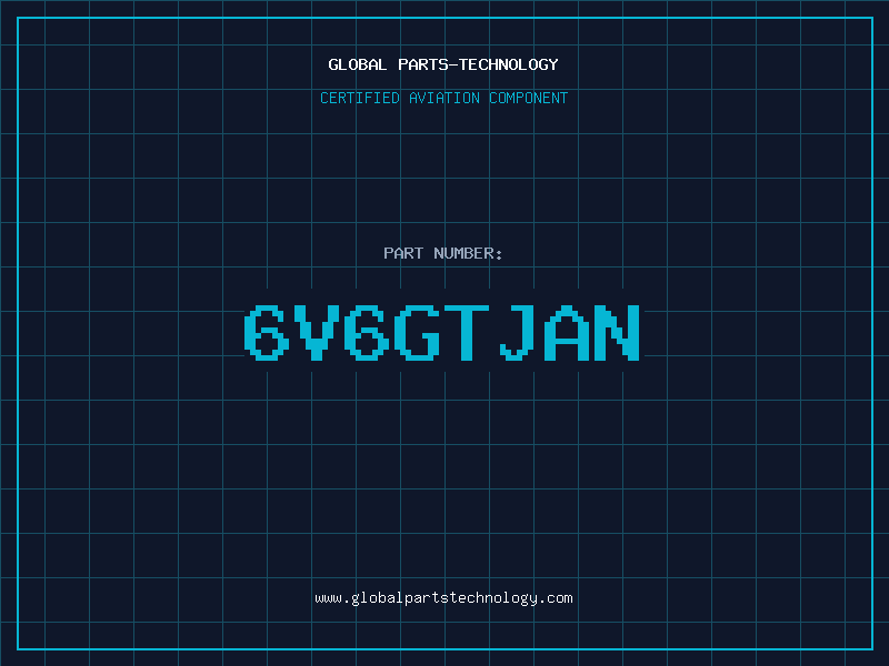 Aviation Part 6V6GTJAN