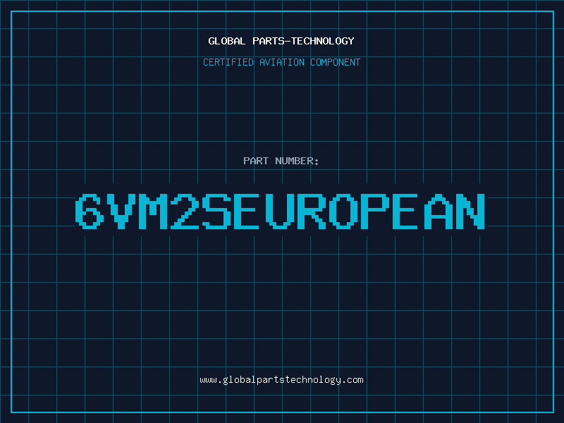 Aviation Part 6VM2SEUROPEAN
