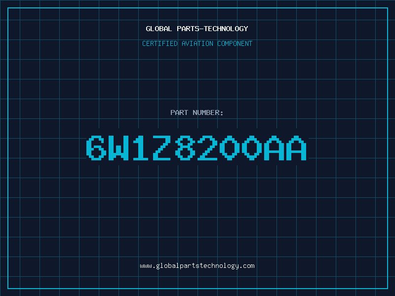 Aviation Part 6W1Z8200AA