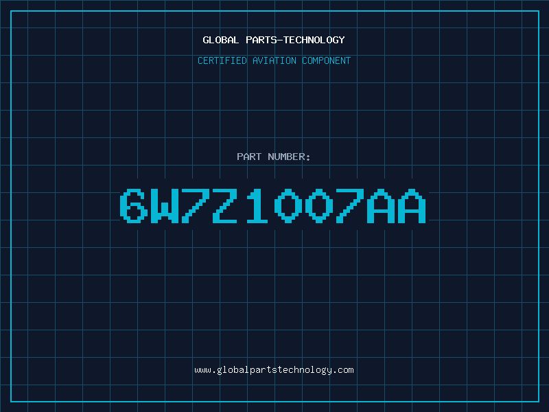 Aviation Part 6W7Z1007AA
