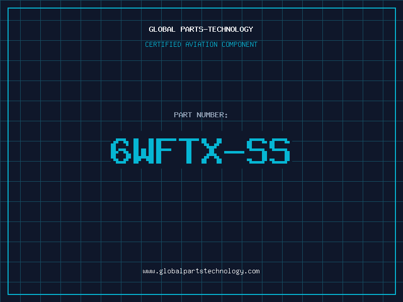 Aviation Part 6WFTX-SS