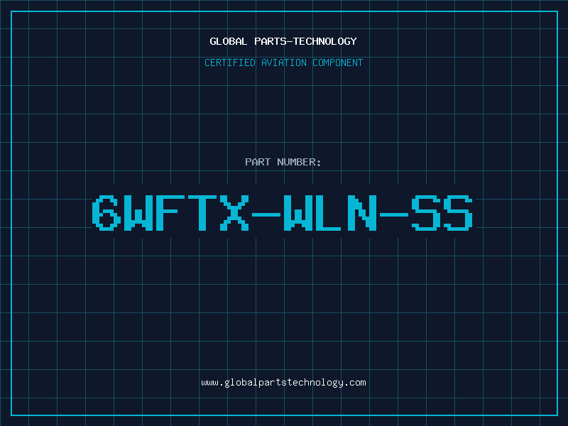 Aviation Part 6WFTX-WLN-SS