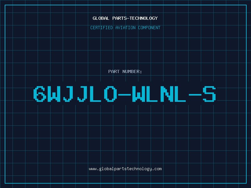 Aviation Part 6WJJLO-WLNL-S