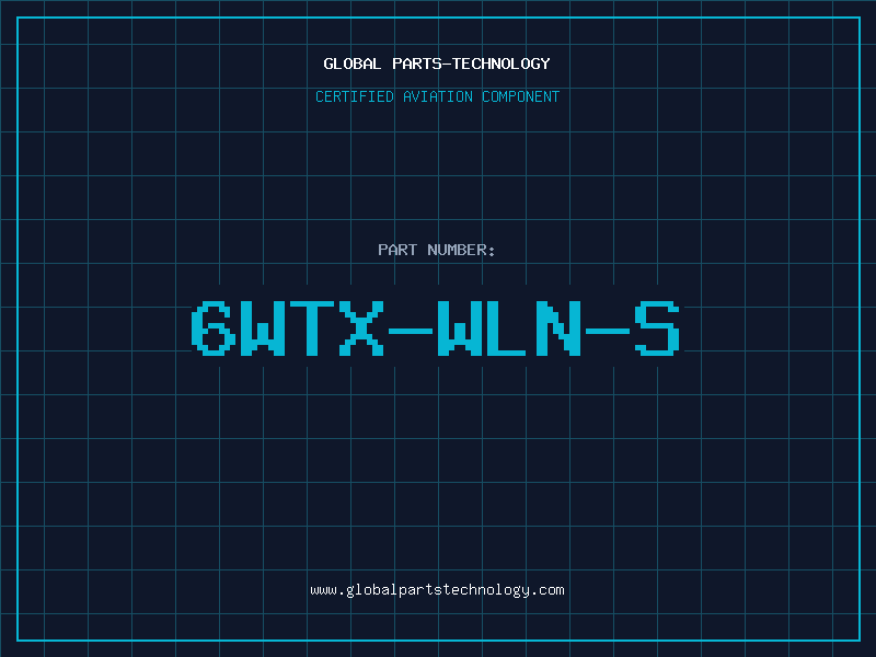 Aviation Part 6WTX-WLN-S