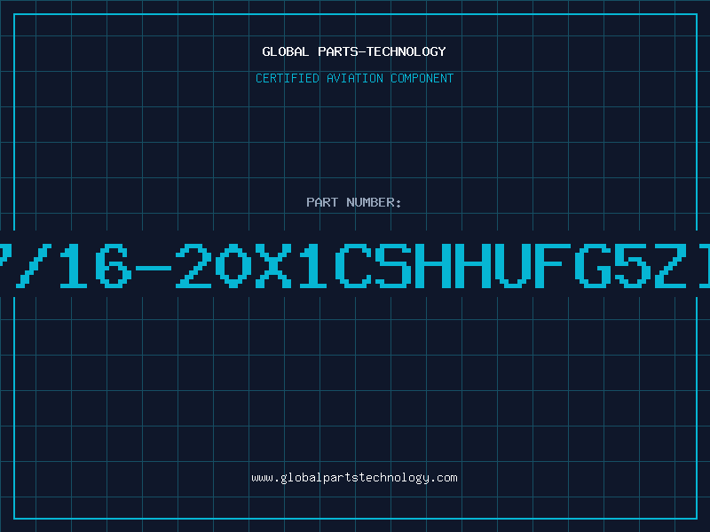 Aviation Part 7/16-20X1CSHHUFG5ZI