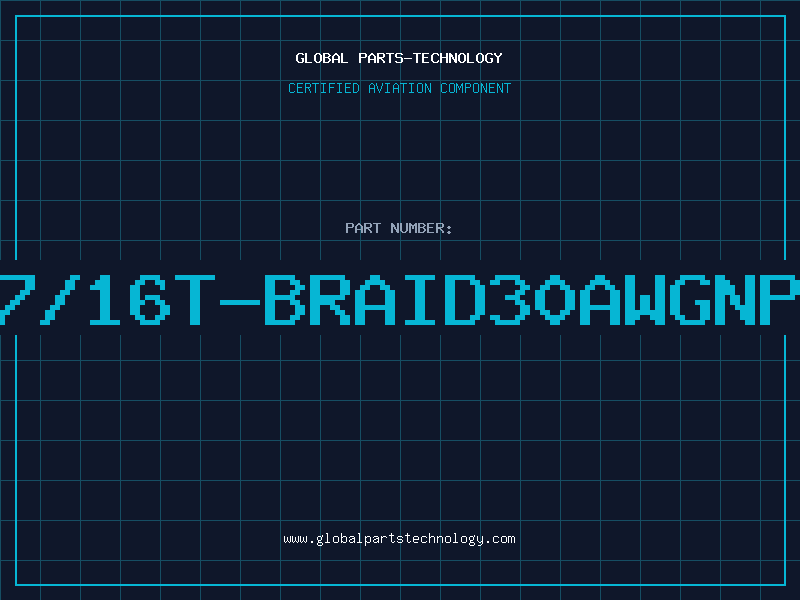 Aviation Part 7/16T-BRAID30AWGNP