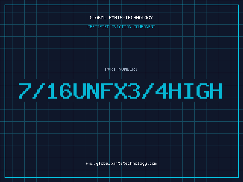 Aviation Part 7/16UNFX3/4HIGH