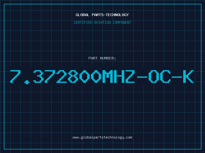 Aviation Part 7.372800MHZ-OC-K