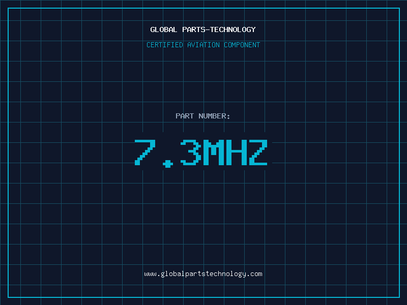 Aviation Part 7.3MHZ