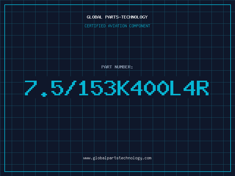 Aviation Part 7.5/153K400L4R