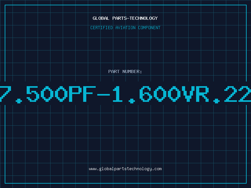Aviation Part 7.500PF-1.600VR.22