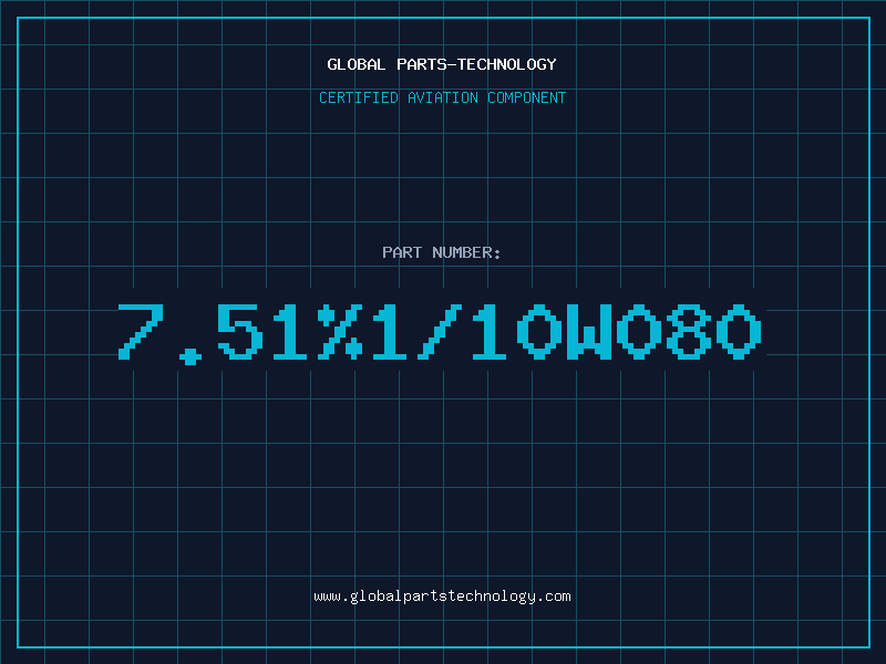 Aviation Part 7.51%1/10W080