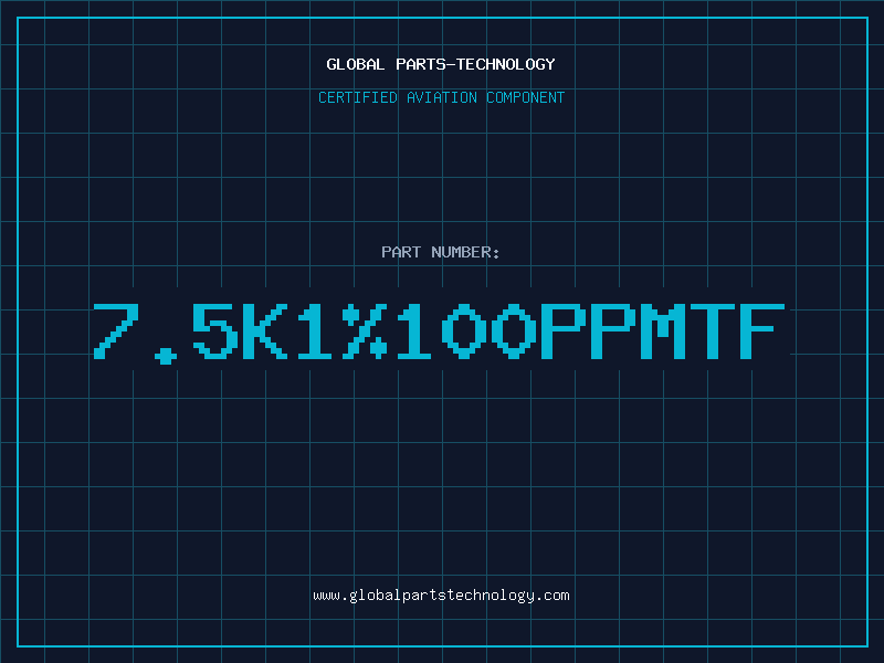 Aviation Part 7.5K1%100PPMTF