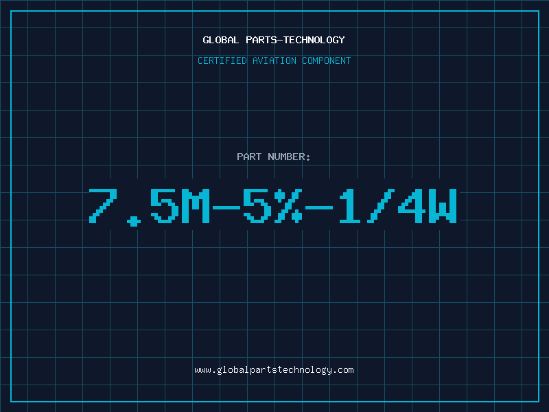 Aviation Part 7.5M-5%-1/4W