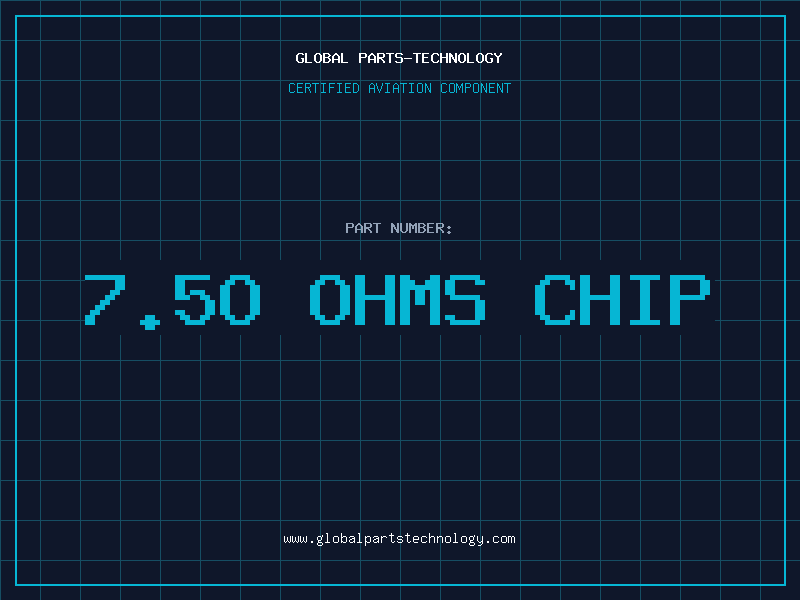 Aviation Part 7.5O OHMS CHIP