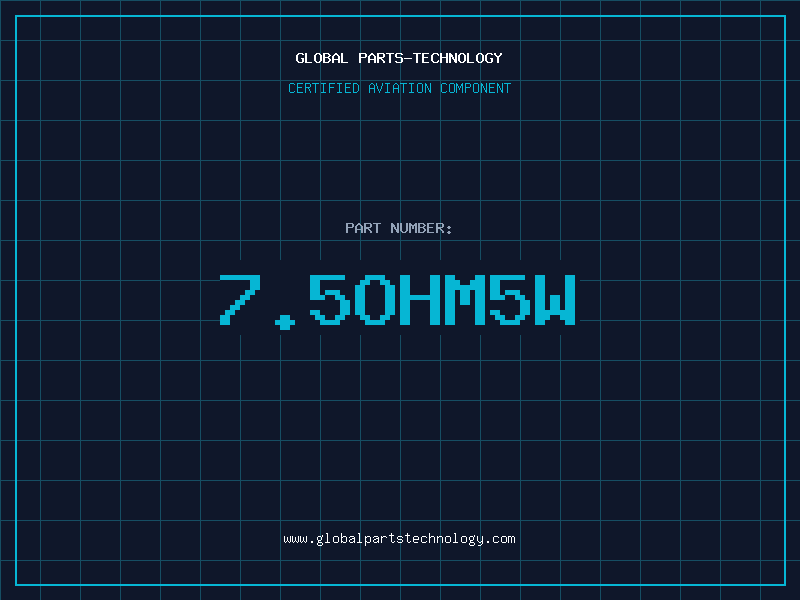Aviation Part 7.5OHM5W