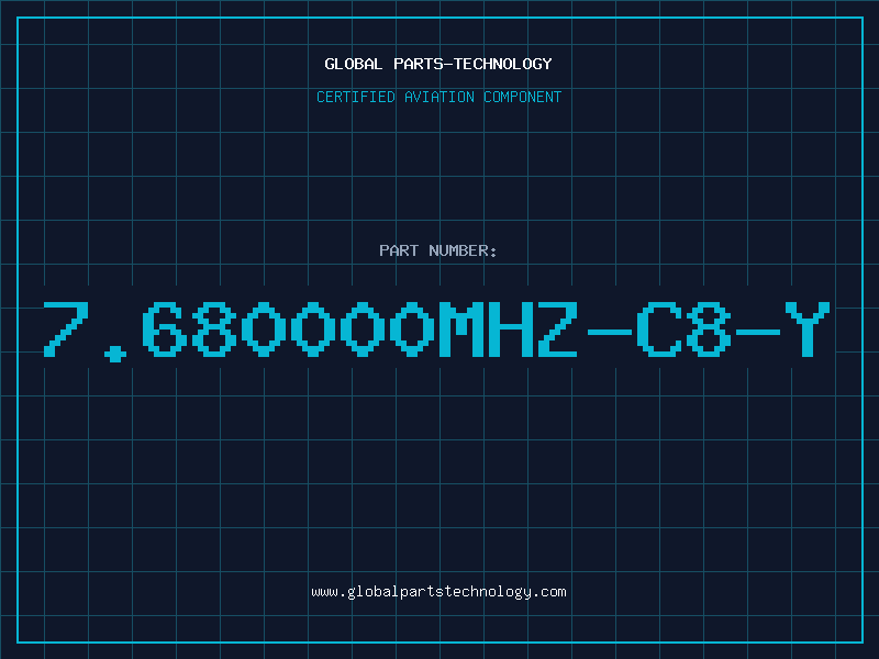 Aviation Part 7.680000MHZ-C8-Y