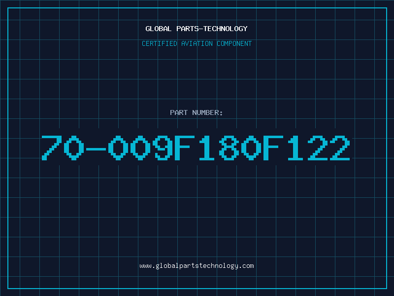 Aviation Part 70-009F180F122