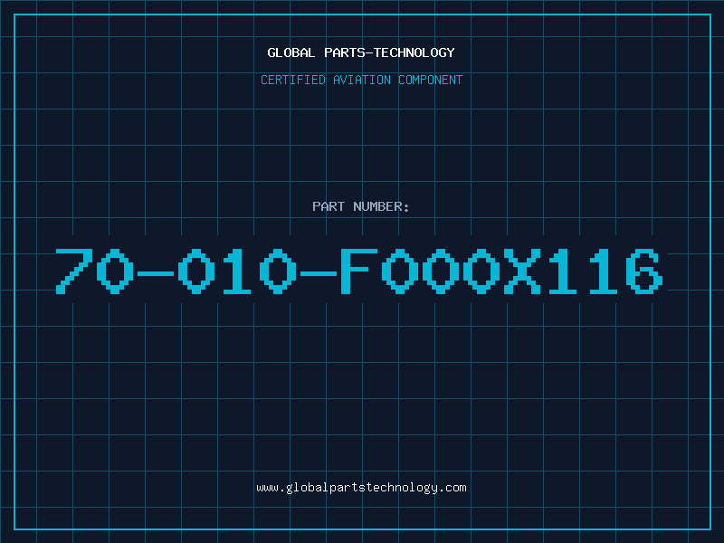 Aviation Part 70-010-F000X116