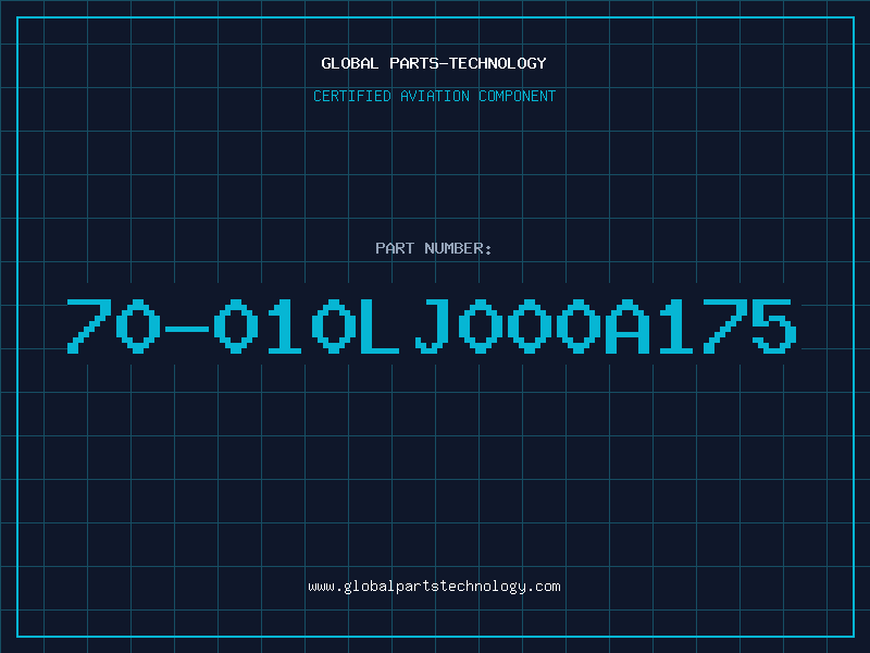 Aviation Part 70-010LJ000A175