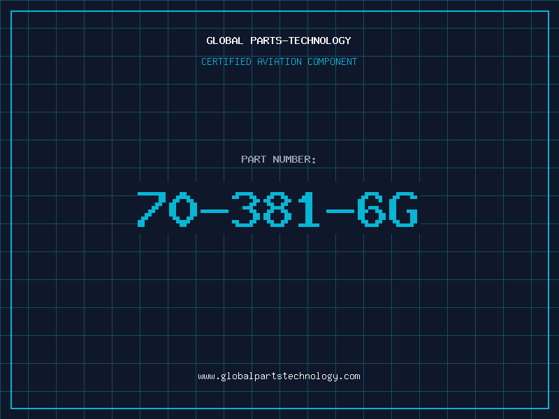 Aviation Part 70-381-6G