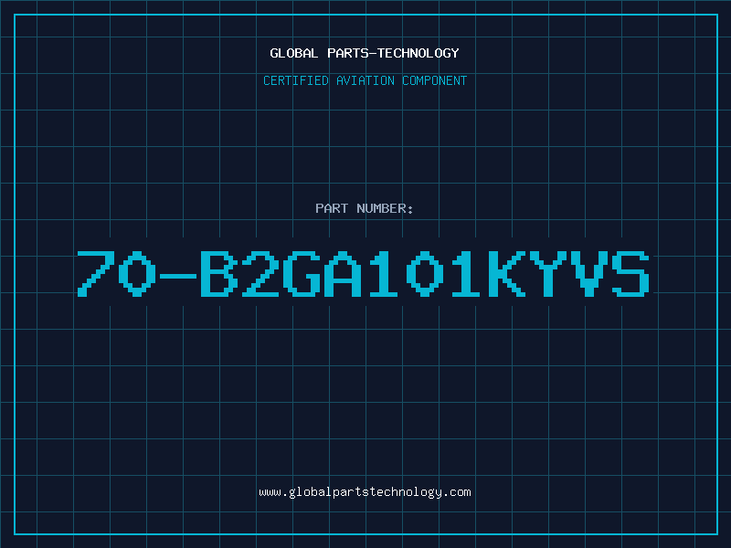 Aviation Part 70-B2GA101KYVS