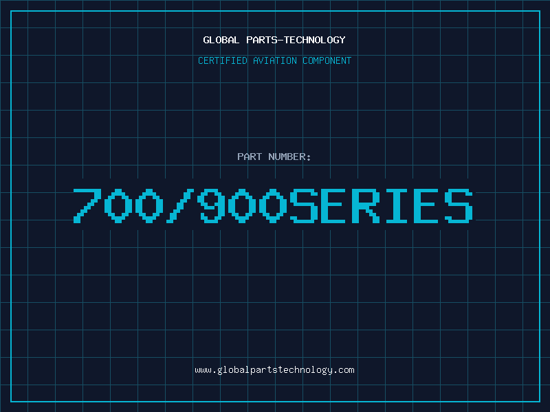 Aviation Part 700/900SERIES