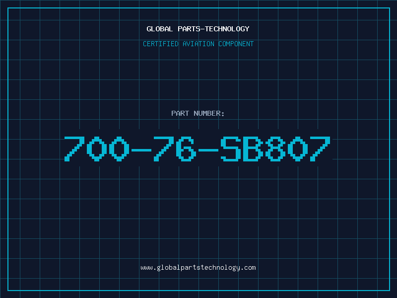 Aviation Part 700-76-sb807