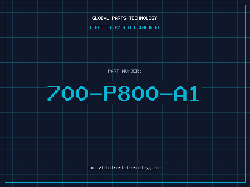 Aviation Part 700-P800-A1