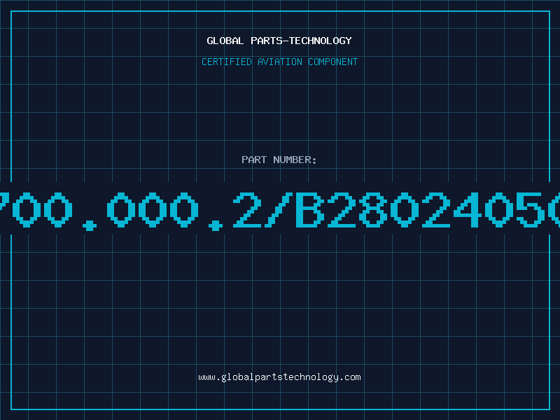 Aviation Part 700.000.2/B28024050