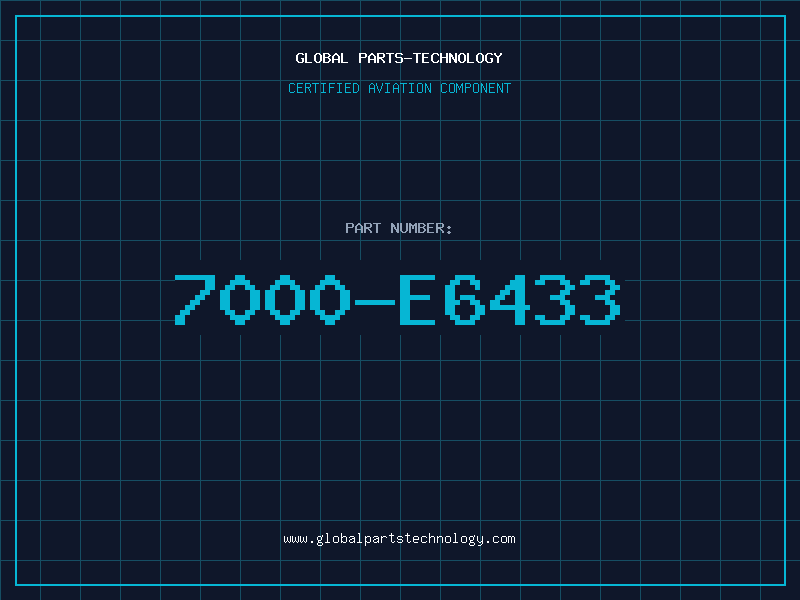 Aviation Part 7000-E6433