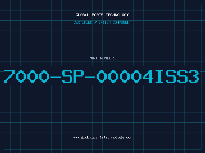 Aviation Part 7000-SP-00004ISS3