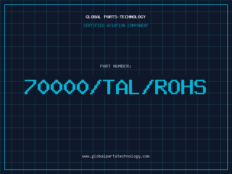 Aviation Part 70000/TAL/ROHS
