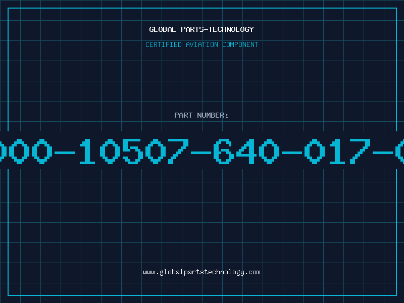 Aviation Part 70000-10507-640-017-000