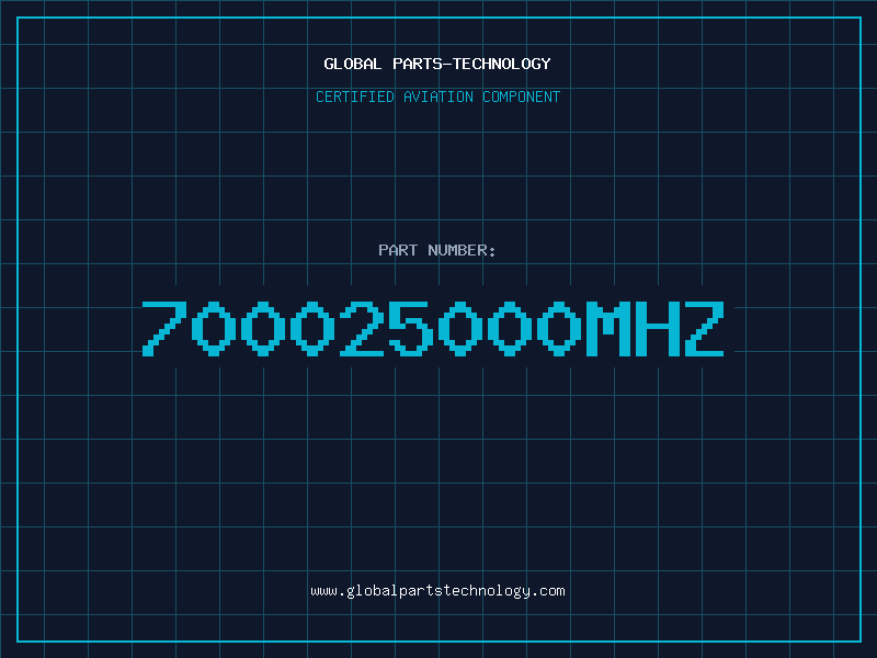 Aviation Part 700025000MHZ