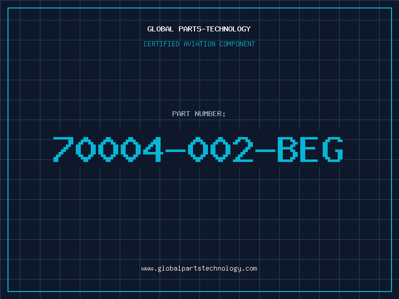 Aviation Part 70004-002-BEG