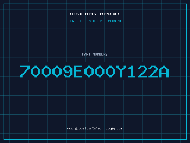 Aviation Part 70009E000Y122A