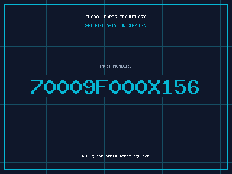 Aviation Part 70009F000X156