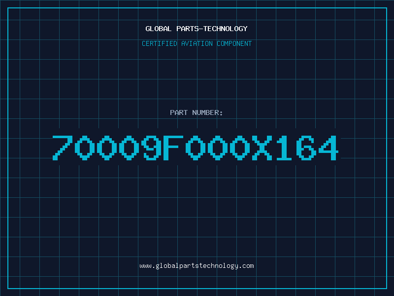 Aviation Part 70009F000X164