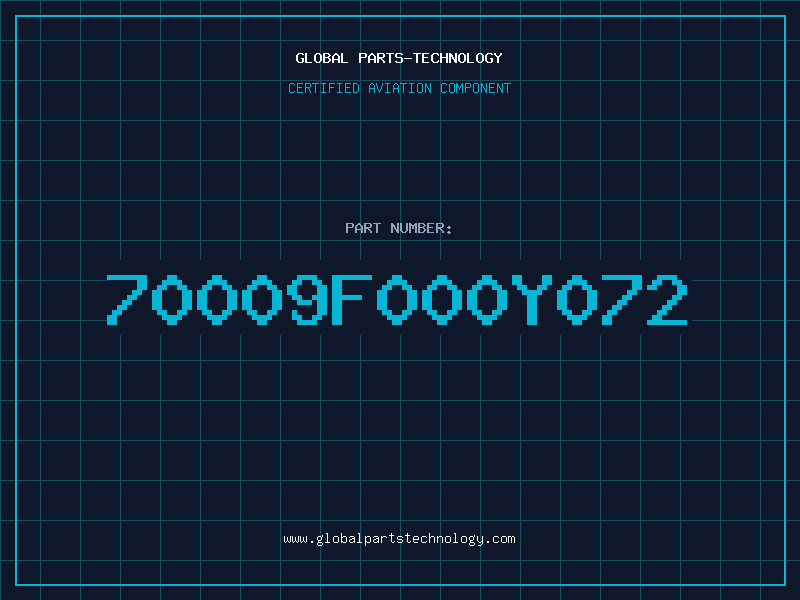 Aviation Part 70009F000Y072