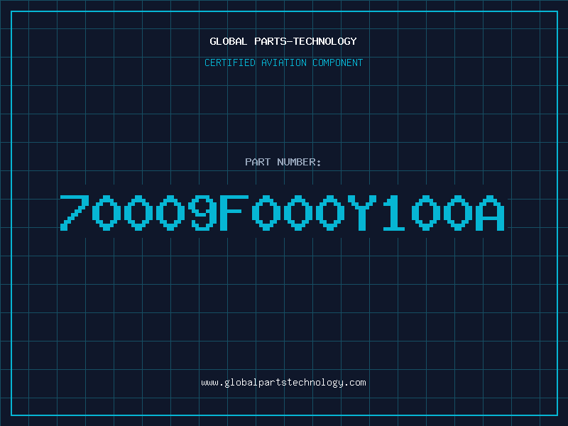 Aviation Part 70009F000Y100A