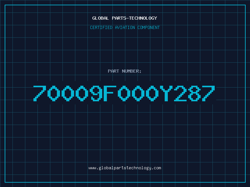 Aviation Part 70009F000Y287