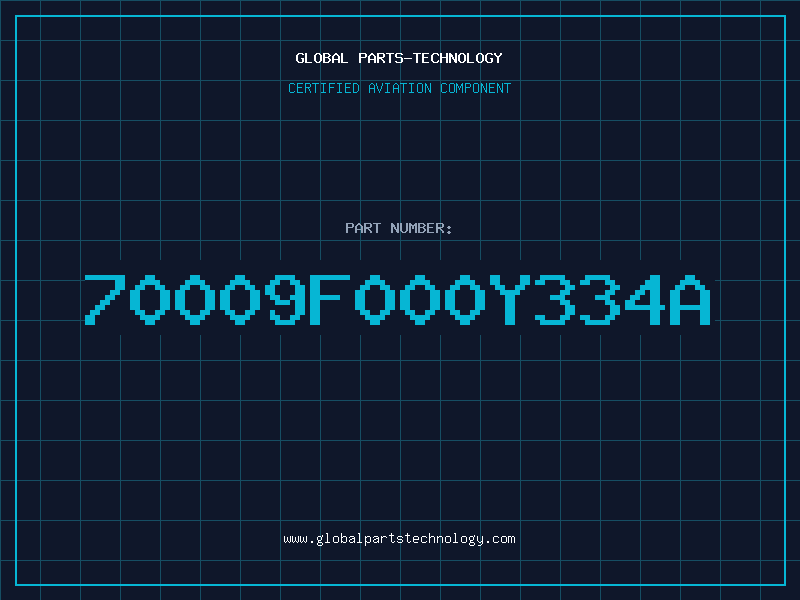Aviation Part 70009F000Y334A