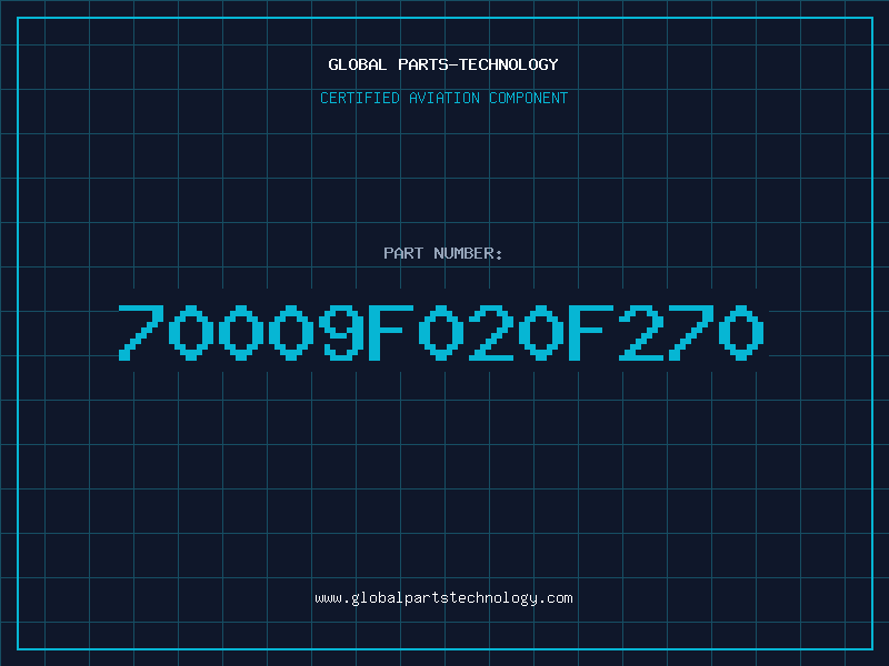 Aviation Part 70009F020F270