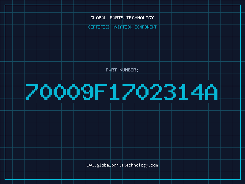 Aviation Part 70009F1702314A