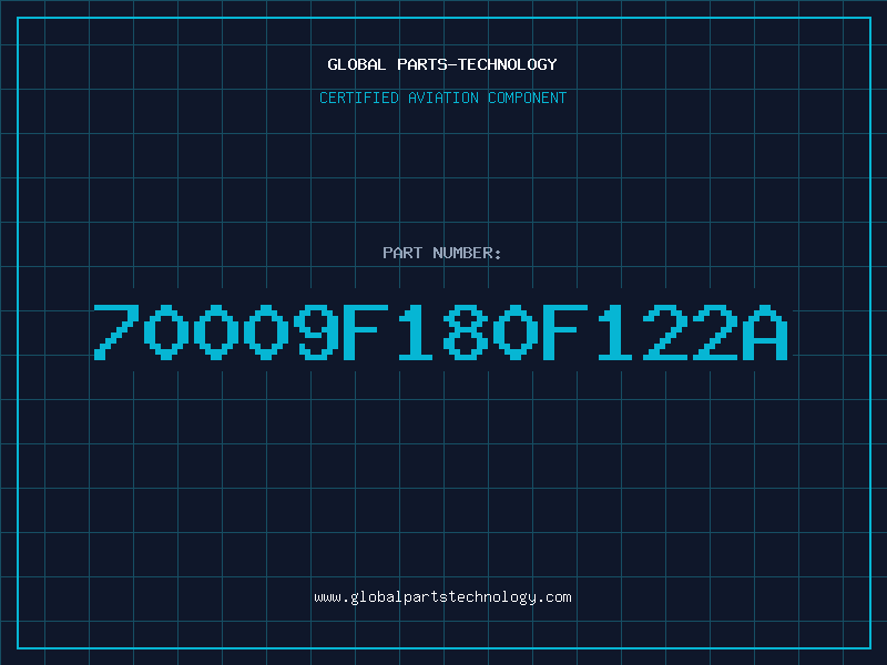 Aviation Part 70009F180F122A