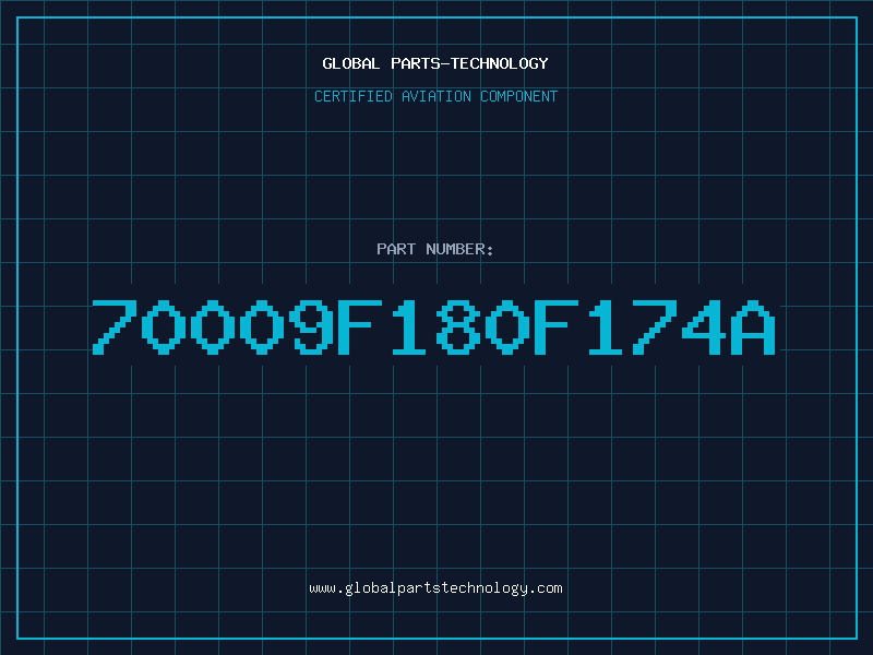 Aviation Part 70009F180F174A